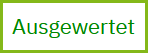 Ausgewertet